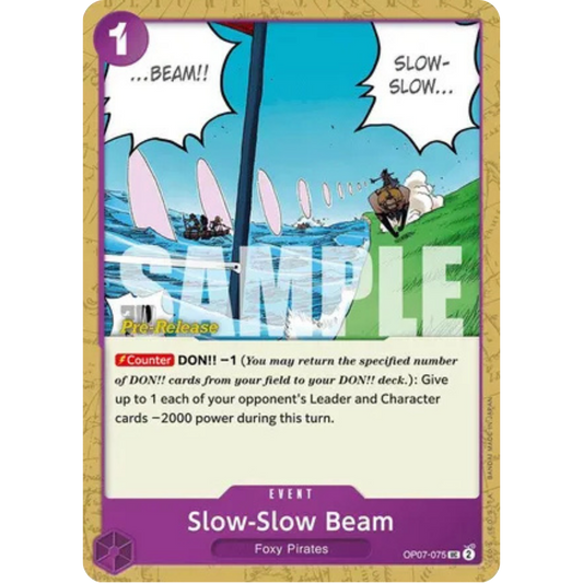Slow-Slow Beam (OP07-075) - 500 Years in the Future Pre-Release Cards