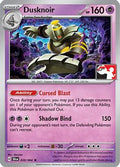 Dusknoir 020/064  Prize Pack Series Cards - Rare