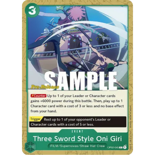Three Sword Style Oni Giri (OP02-045) - Paramount War Pre-Release Cards