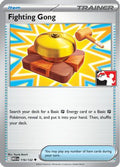 Fighting Gong 116/132  - Holofoil Prize Pack Series Cards - Uncommon