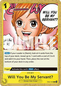 Will You Be My Servant? (EB03-060) - Extra Booster: One Piece Heroines Edition