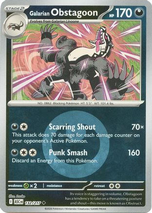 Galarian Obstagoon 132/217  - Reverse Holofoil ME Ascended Heroes - Uncommon