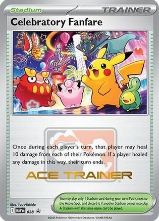 Celebratory Fanfare (Ace Trainer) 028  ME Mega Evolution Promo - Promo