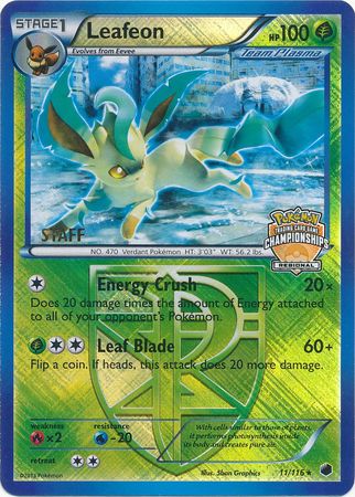 Leafeon - 11/116 (Regional Championships) [Staff]/116  - Reverse Holofoil League & Championship Cards - Promo