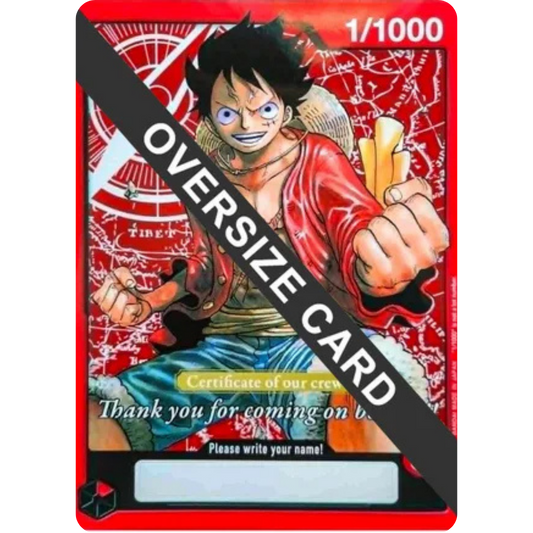 Monkey.D.Luffy (Certificate of our crew) (Oversized) (1/1000) - One Piece Promotion Cards