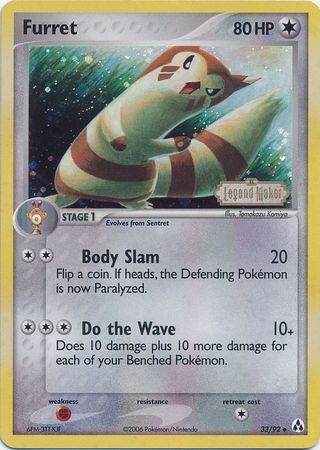 Furret 033/92  - Reverse Holofoil Legend Maker - Uncommon