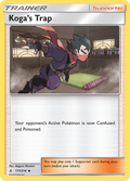 Koga's Trap 177  SM  Unbroken Bonds - Uncommon
