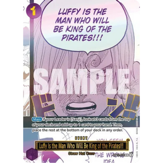 Luffy Is the Man Who Will Be King of the Pirates!!! (Japanese Version 3rd Anniversary Set) (OP12-079) - One Piece Promotion Cards Foil