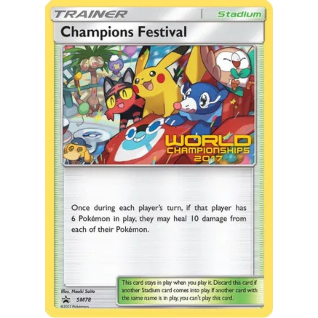 Champions Festival - SM78 (World Championships 2017)  SM Promos - Promo