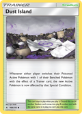 Dust Island 168  SM  Unbroken Bonds - Uncommon