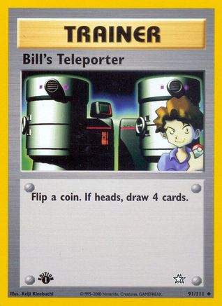 Bill's Teleporter 091  - Unlimited Neo Genesis - Uncommon