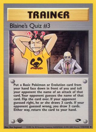 Blaine's Quiz #3 112  - Unlimited Gym Challenge - Uncommon