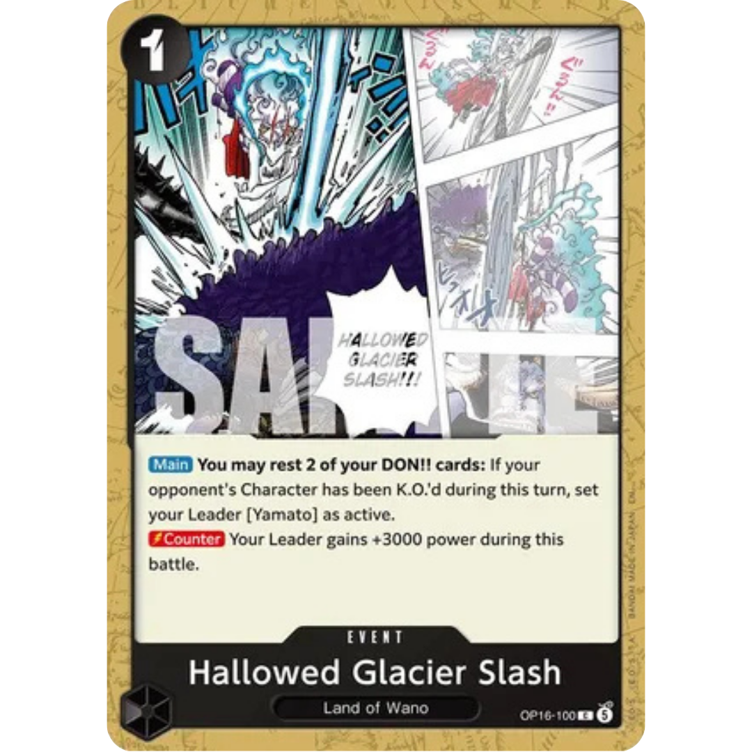 Hallowed Glacier Slash (OP16-100) - The Time of Battle
