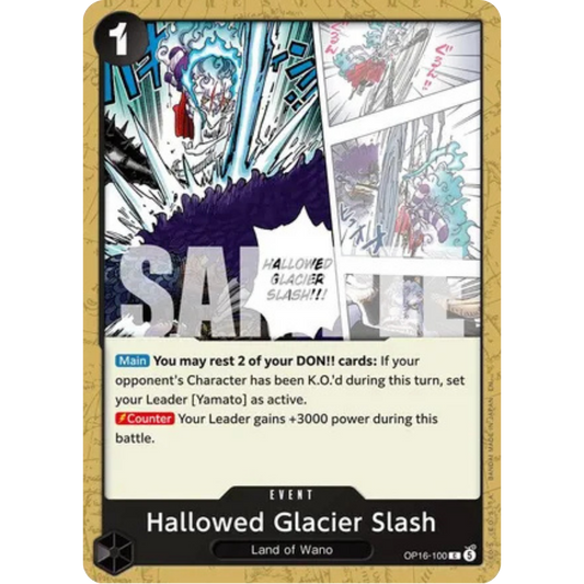 Hallowed Glacier Slash (OP16-100) - The Time of Battle