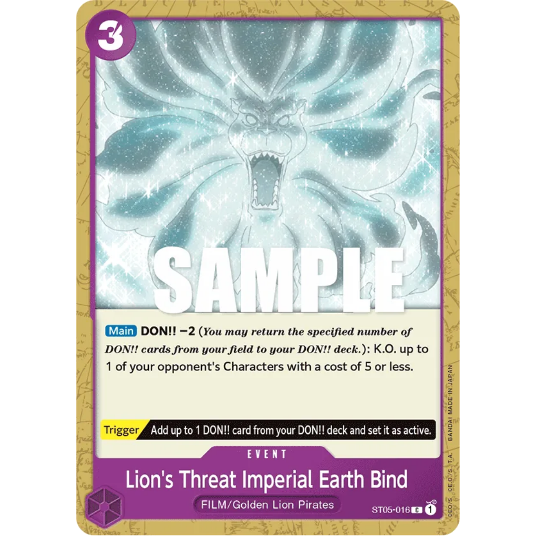 Lion's Threat Imperial Earth Bind (ST05-016) - Starter Deck 5: Film Edition