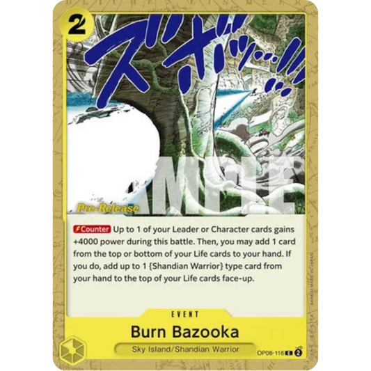 Burn Bazooka (OP08-116) - Two Legends Pre-Release Cards