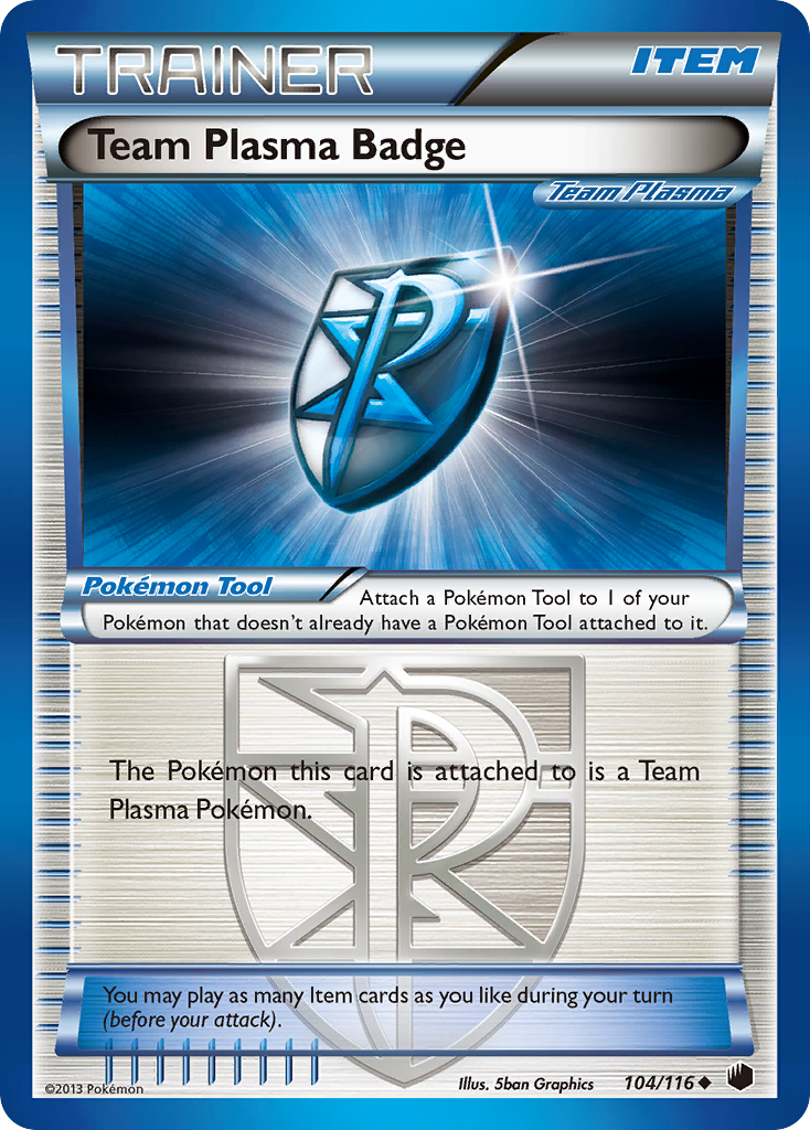 Team Plasma Badge (Team Plasma) 104  Plasma Freeze - Uncommon