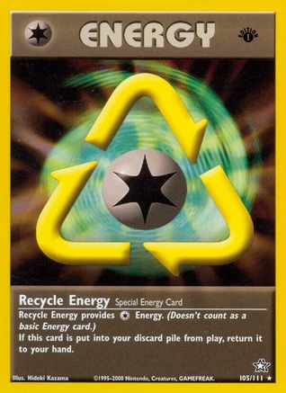 Recycle Energy 105  - Unlimited Neo Genesis - Rare