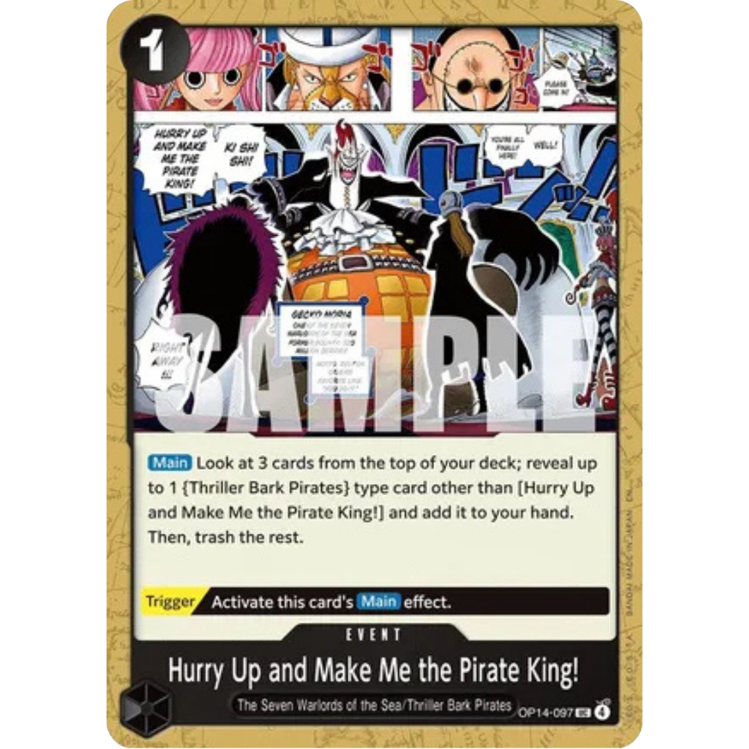 Hurry Up and Make Me the Pirate King! (OP14-097) - The Azure Sea's Seven