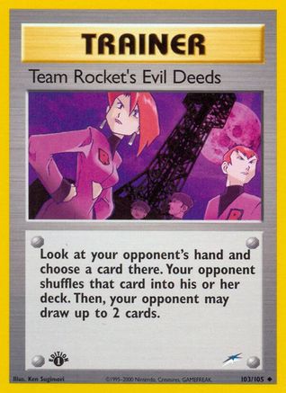 Team Rocket's Evil Deeds  - 1st Edition Neo Destiny - Uncommon