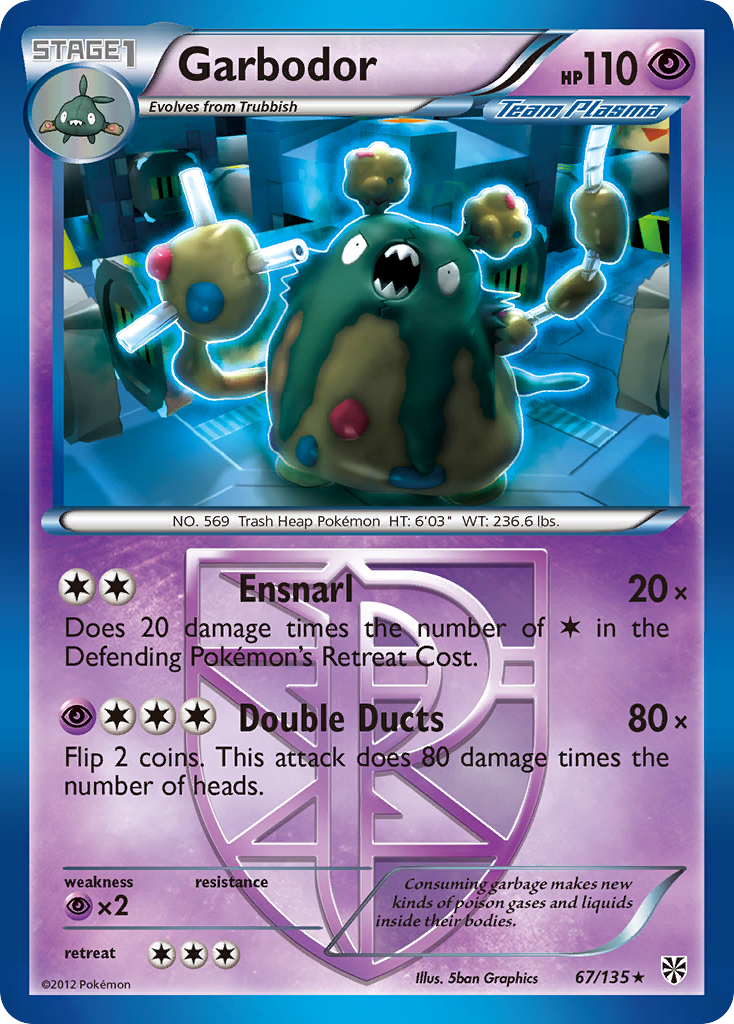 Garbodor (Team Plasma) (67)  Plasma Storm - Rare