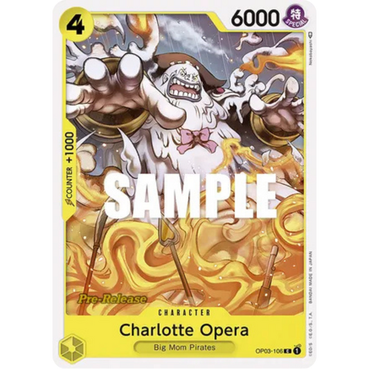 Charlotte Opera (OP03-106) - Pillars of Strength Pre-Release Cards