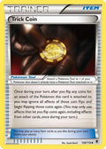 Trick Coin 108  - Reverse Holofoil XY  Phantom Forces - Uncommon
