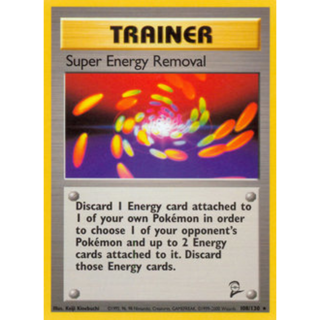 Super Energy Removal 108  Base Set 2 - Rare