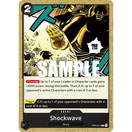 Shockwave (ST06-014) - Starter Deck 6: Absolute Justice