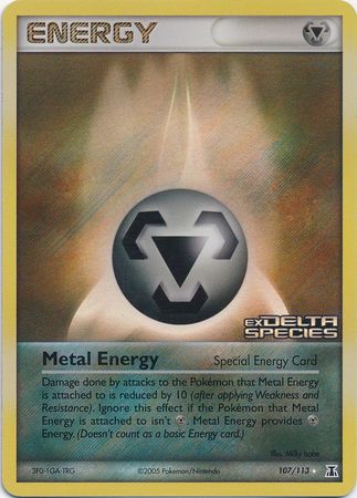 Metal Energy (Special) 107  - Reverse Holofoil Delta Species - Rare