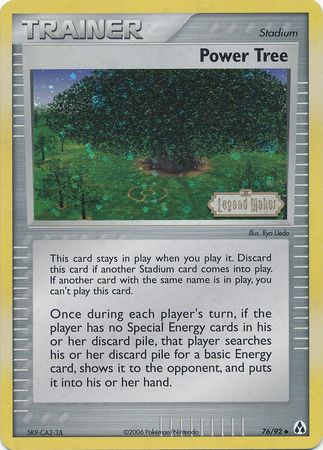 Power Tree  - Reverse Holofoil Legend Maker - Uncommon