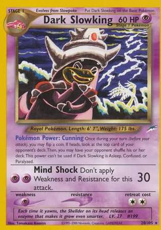 Dark Slowking  - Unlimited Neo Destiny - Rare