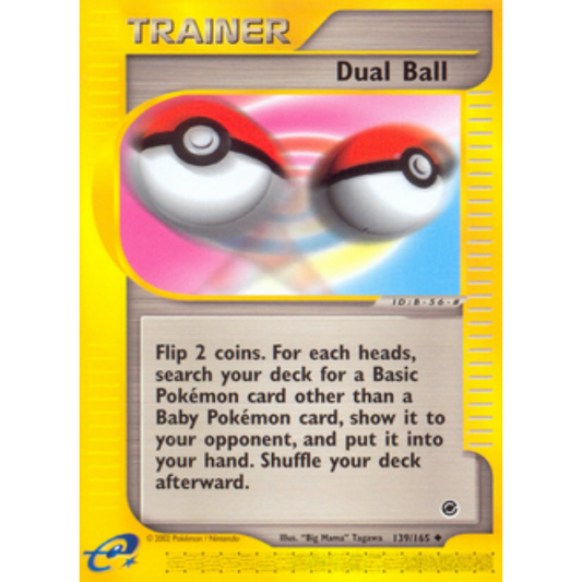 Dual Ball 139/165  Expedition - Uncommon