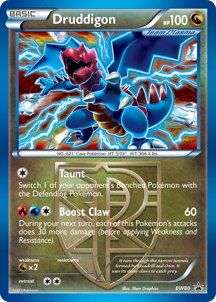 Druddigon (Team Plasma) - BW80  - Holofoil Black and White Promos - Promo