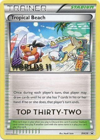 Tropical Beach - BW28 (Worlds 11) [Top 32]  Black and White Promos - Promo