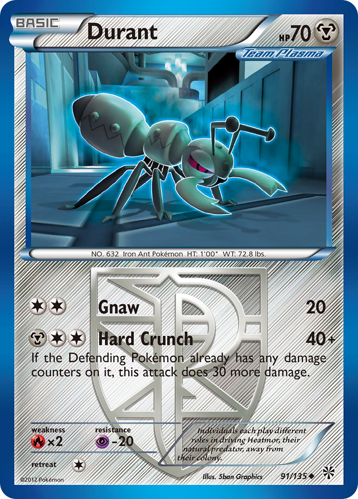 Durant (Team Plasma) (91) 091/135  Plasma Storm - Uncommon