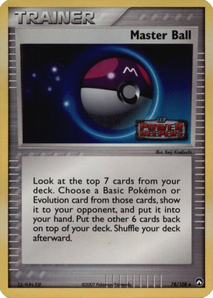 Master Ball 078/108  - Reverse Holofoil Power Keepers - Uncommon